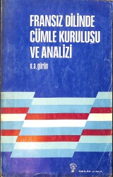 Fransız Dilinde Cümle Kuruluşu Ve Analizi NDR99963 - Gökçekoleksiyon
