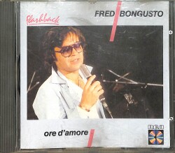 Fred Bongusto – Ore D'Amore CD (İkinci El) CD5270 - 1