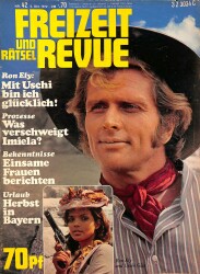 Freizeit Und Ratsel Revue 5 Okt 1972 - Ron Ely Und Uschi Glas, Yasmin, Tochter Von Filmstar Rita Hayworth Und Prinz Ali Khan NDR85063 - Gökçekoleksiyon