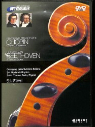 Fryderyk Franciszek Chopin: 1. Piyano Konçertosu & Ludwig van Beethoven: 3. Senfoni 