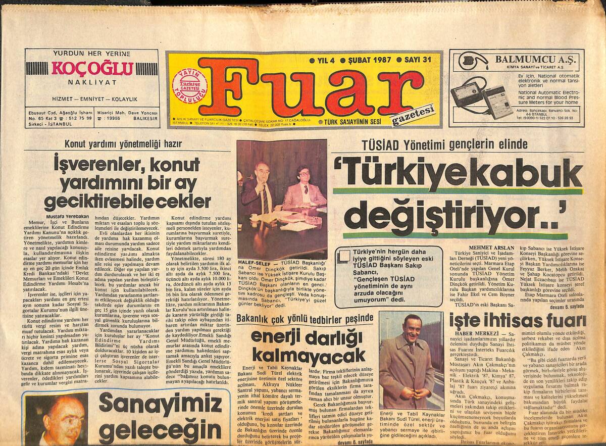 Fuar Gazetesi 4 Şubat 1987 - Türkiye Kabuk Değiştiriyor! - Nurullah Gezgin: Sanayimiz Geleceğin Teminatı Olacaktır! GZ144424 - 1