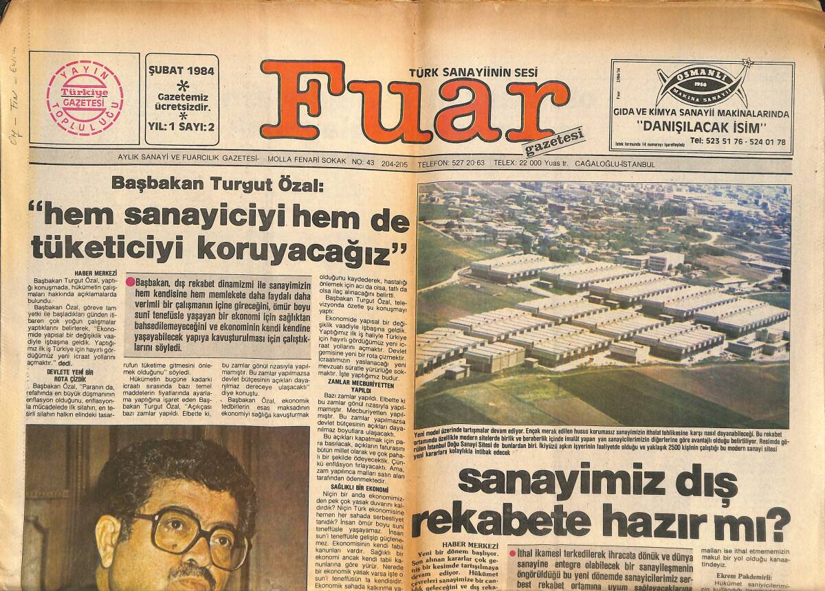 Fuar Gazetesi Şubat 1984 - Sanayimiz Dış Rekabete Hazır Mı? - Turgut Özal: Hem Sanayiciyi Hem De Tüketiciyi Koruyacağız! GZ144425 - 1