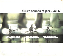 Future Sounds of Jazz - Vol 5 CD (İkinci El) CD3846 - 1