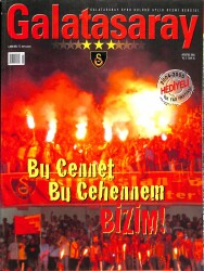 Galatasaray Dergisi Ağustos 2004 Sayı 24 - Hagi, Gündüz Kılıç, Ata Demirer NDR85294 - Gökçekoleksiyon