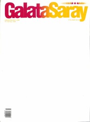 Galatasaray Dergisi Ağustos 2011 Sayı 103 - Beyaz Kapaklı Sayı NDR85380 - Gökçekoleksiyon
