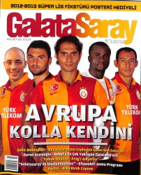 Galatasaray Dergisi Ağustos 2012 Sayı 115 - Avrupa Kolla Kendini NDR85372 - Gökçekoleksiyon