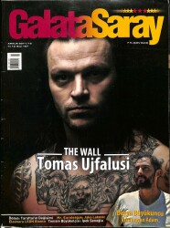Galatasaray Dergisi Aralık 2011 Sayı 107 - The Wall Tomas Ujfalusi NDR85509 - Gökçekoleksiyon