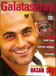 Galatasaray Dergisi Ekim 2005 Sayı 37 - Hasan Şaş, Bülent Tulun, Altan Aksoy, Len Trophy, Arif Erdem NDR85267 - Gökçekoleksiyon