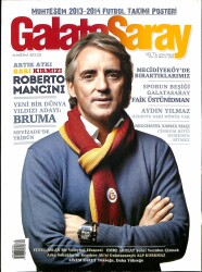Galatasaray Dergisi Kasım 2013 Sayı 130 - Roberto Mancini, Bruma NDR85388 - Gökçekoleksiyon