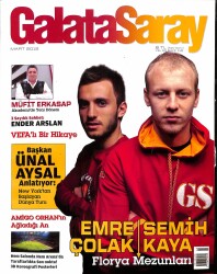 Galatasaray Dergisi Mart 2012 Sayı 110 - Emre Çolak, Semih Kaya NDR85396 - Gökçekoleksiyon