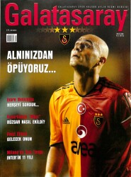 Galatasaray Dergisi Mayıs 2006 Sayı 44 - Fevzi Elmas, Son Tango, Emre Belözoğlu, Şahap Kocatopçu NDR85285 - Gökçekoleksiyon