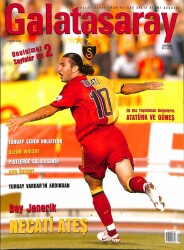 Galatasaray Dergisi Şubat 2006 Sayı 41 - Necati Ateş, Turgay Şeren, Ahu Özyurt, Gleen Whisby NDR85292 - Gökçekoleksiyon