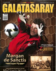 Galatasaray Dergisi Şubat 2009 Sayı 76 - Morgan de Sanctic, 10 Gümüş Yürek NDR85375 - Gökçekoleksiyon