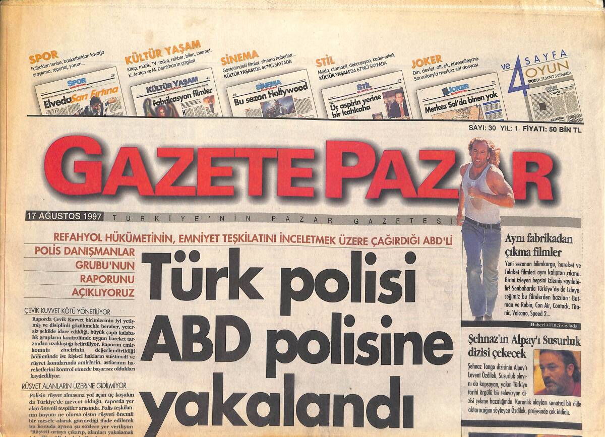 Gazate Gazetesi Pazar Eki 17 Ağustos 1997 - Türk Polisi ABD Polisine Yakalandı - Silah Kaçakçılarını DYP'liler Kolluyor GZ147750 - 1
