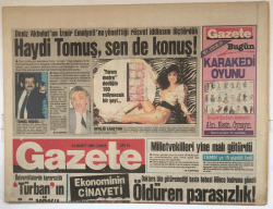 Gazete Gazetesi 10 Mart 1989 - Özal , ANAPı Bölmemek İçin Temkinli GZ5319 - 2