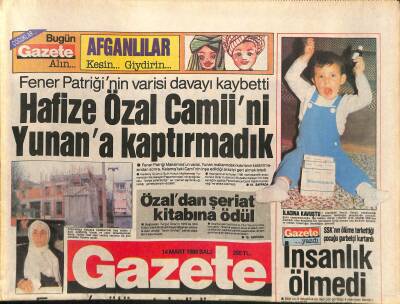 Gazete Gazetesi 14 Mart 1989 - Hafize Özal Camiini Yunana Kaptırmadık GZ115750 - 1