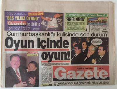 Gazete Gazetesi 16 Aralık 1988 - Cumhurbaşkanlığı Kulisinde Son Durum Oyun İçinde Oyun ,Memurun Suyu Çıkıyor GZ18847 - 1