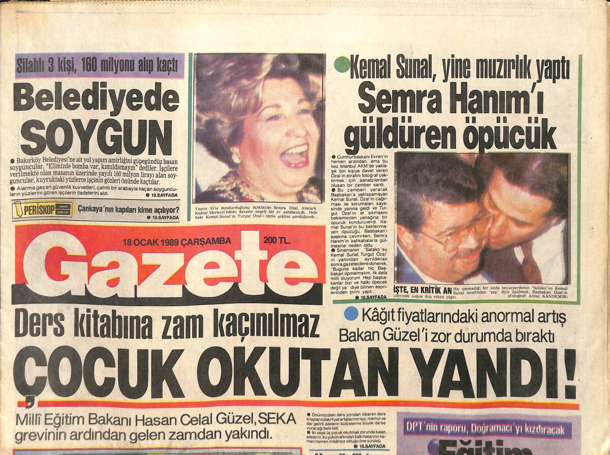Gazete Gazetesi 18 Ocak 1989 - Kemal Sunal Yine Muzırlık Yaptı - Şoray'ın Eniştesini Kral Kurtardı - Tüccar Nazan GZ3343 - 1