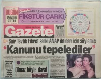 Gazete Gazetesi 22 Ocak 1989 Şair Tevfik Fikret Sanki ANAP İktidarı İçin Söylemiş -GZ37857 - 1