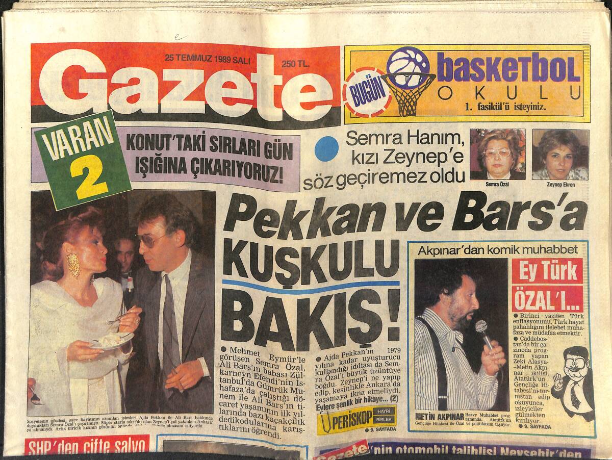 Gazete Gazetesi 25 Temmuz 1989 - Ajda Pekkan Ve Bars'a Kuşkulu Bakış - Sevişmenin De İçine Ettiler GZ151351 - 1