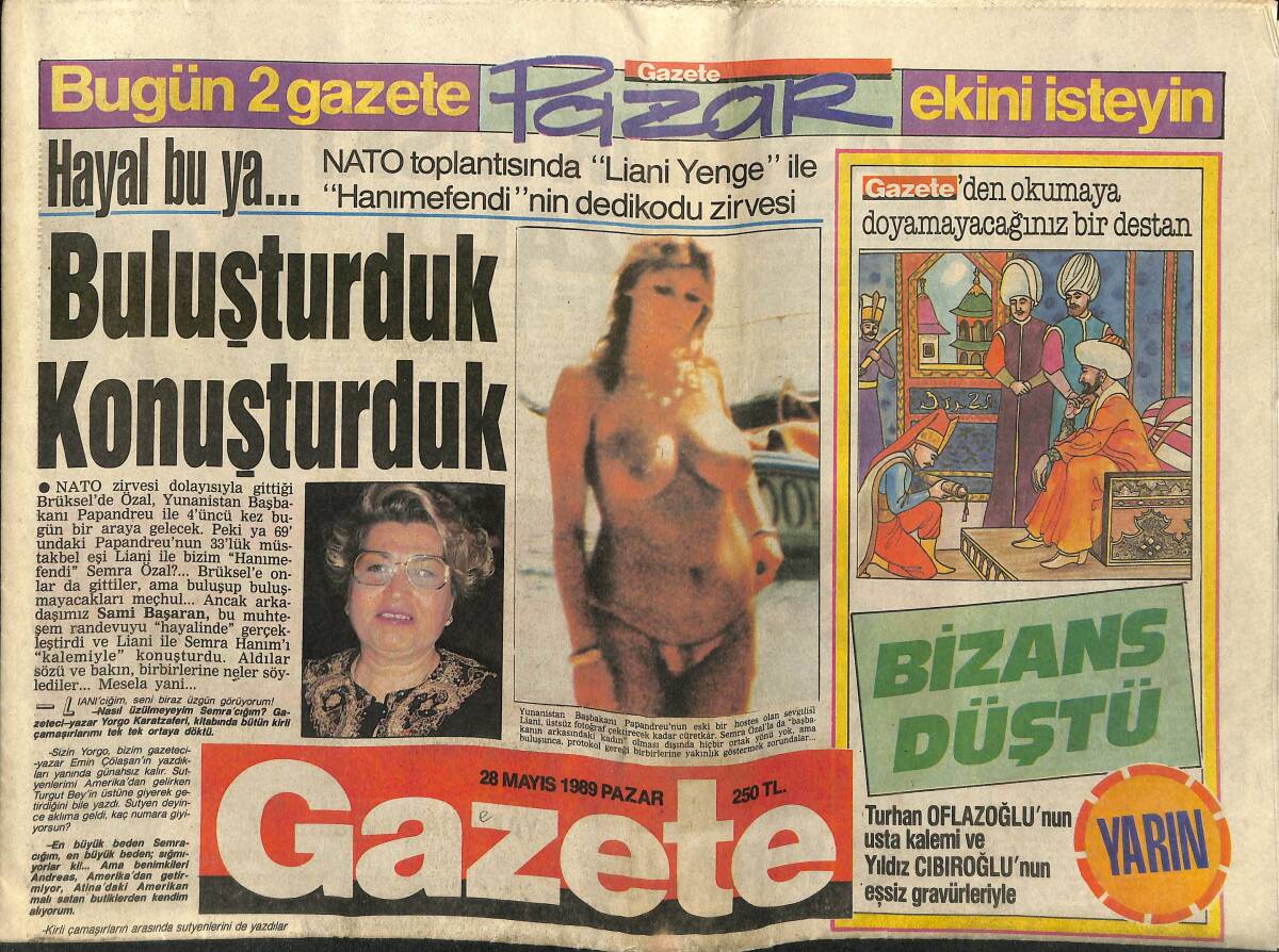 Gazete Gazetesi 28 Mayıs 1989 - Bayan Popo'nun Başı Dertte - NATO Toplantısında Liani Yenge İle Hanımefendi'nin Dedikodu Zirvesi GZ151354 - 1