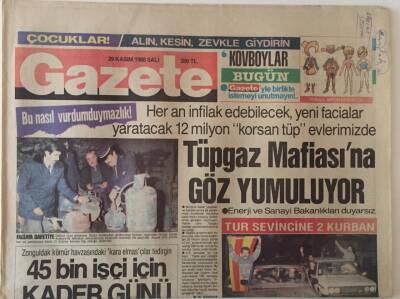 Gazete Gazetesi 29 Kasım 1988 - Tüpgaz Mafiasına Göz Yumuluyor GZ28253 - 1