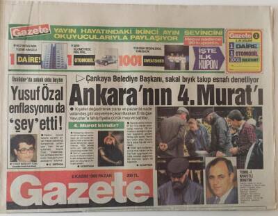 Gazete Gazetesi 6 Kasım 1988 - Çankaya Belediye Başkanı Ankaranın 4. Muradı GZ28246 - 1