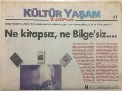 Gazete Pazar Gazetesi Kültür Yaşam Eki 2 Kasım 1997 - Ne Kitapsız Ne Bilgesiz GZ50416 - 1