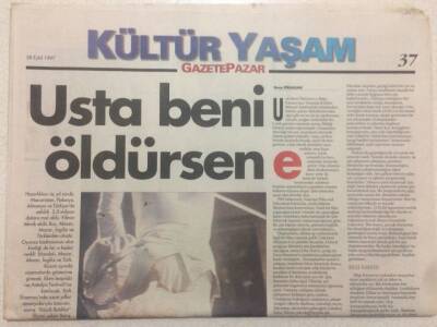 Gazete Pazar Gazetesi Kültür Yaşam Eki 28 Eylül 1997 - Usta Beni Öldürsen GZ50413 - 1