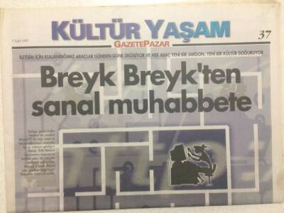 Gazete Pazar Gazetesi Kültür Yaşam Eki 7 Eylül 1997 - Breyk Breykten Sanal Muhabbete GZ50460 - 1