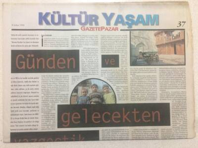 Gazete Pazar Gazetesi Kültür Yaşam Eki 8 Şubat 1998 - Günden Ve Gelecekten Vazgeçtik GZ50426 - 1