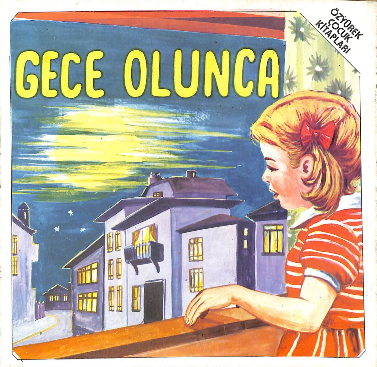 Gece Olunca - Özyürek Çocuk Kitapları NDR99250 - 1