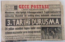 Gece Postası Gazetesi 18 Ekim 1960 - 24 Yıldan Müebbet Hapse Kadar Ceza İstenen Maznunlar Yarın Hesap Verecek 3. Tarihi Duruşma GZ16583 - 1