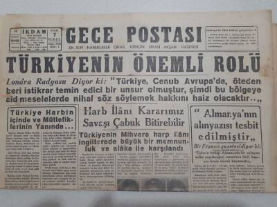 Gece Postası Gazetesi 24 Şubat 1945 - Türkiyenin Avrupada Tarihi Rolü GZ71545 - 1