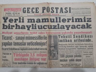 Gece Postası Gazetesi 24 Temmuz 1956 - Türkiyede 3,5 Milyon Meskene İhtiyaç Var GZ71584 - 1