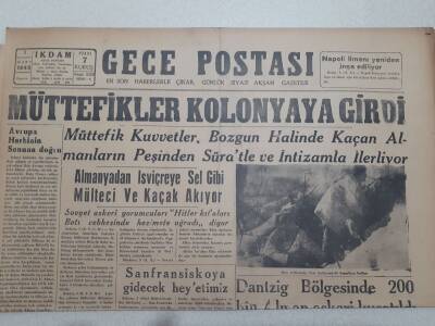 Gece Postası Gazetesi 5 Mart 1945 - Müttefikler Kolonyaya Girdi GZ71533 - 2