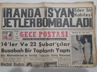 Gece Postası Gazetesi 7 Mart 1963 - İranda İsyan Eden Kabileyi Jetler Bombaladı GZ71583 - 1