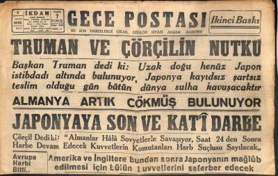 Gece Postası Gazetesi 8 Mayıs 1945 - Truman Ve Çörçilin Nutku - Almanya Artık Çökmüş Bulunuyor GZ113097 - 1