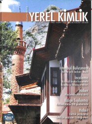 Geçmişten Geleceğe YEREL KİMLİK SAYI 38 NİSAN-MAYIS-HAZİRAN 2014 KTP3130 - Gökçekoleksiyon
