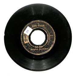 Genç Osman - Sus Sus Sevgilim Duymasın / Kederli Günlerimde Plak (10/5.5) PLK21371 - 1