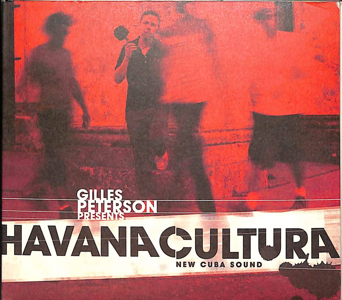 Gilles Peterson Presents Havana Cultura - New Cuba Sound CD (İkinci El) CD5001 - 1