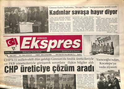 Giresun Ekspres Gazetesi 1 Mart 2006 - CHP Üreticiye Çözüm Arıyor GZ101473 - 2