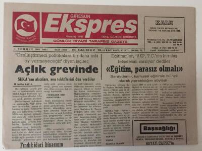 Giresun Ekspres Gazetesi 1 Temmuz 2003 - Sekada Çalışan İşçiler Açlık Grevinde - GZ13465 - 1