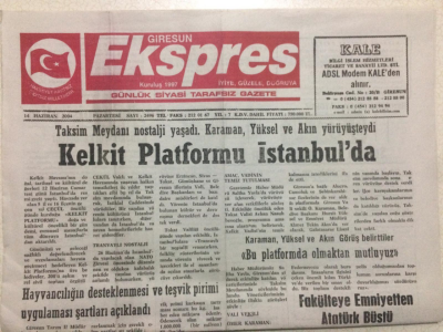 Giresun Ekspres Gazetesi 14 Haziran 2004 - Kelkit Platformu İstanbulda GZ24144 - 1
