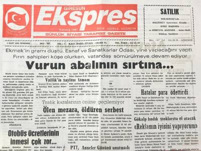 Giresun Ekspres Gazetesi 2 Mart 2000 -Ekmekin Gramı Düştü .Fırın Sahipleri Köşe Olurken ,Vatandaş Sömürülmeye Devam Ediyor GZ30577 - 1