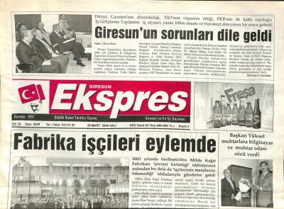Giresun Ekspres Gazetesi 28 Mart 2006 - Fabrika İşçileri Eylemde GZ108825 - 1
