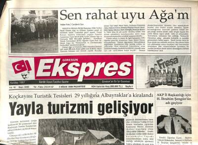 Giresun Ekspres Gazetesi 3 Nisan 2006 - Yayla Turizmi Gelişiyor GZ108830 - 1