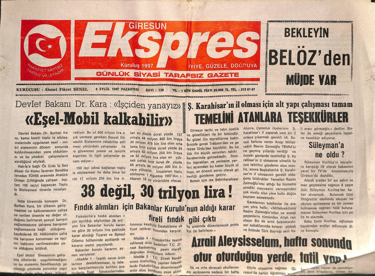 Giresun Ekspres Gazetesi 8 Eylül 1997 - Şebinkarahisar'ın İl Olması İçin Alt Yapı Çalışması Tamam - Milletvekili Doktora İlgi Çok Büyüktü GZ137702 - 1