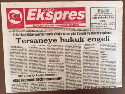 Giresun Exspres Gazetesi 23 Aralık 2004 - Hukuk Engeli Tireboluya Tersane Yapılmaz GZ10110 - 1
