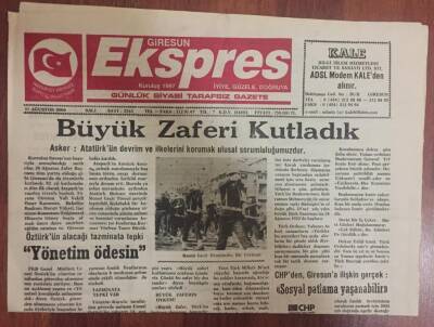 Giresun Exspres Gazetesi 31 Ağustos 2004 - Büyük Zaferi Kutladık GZ6909 - 1